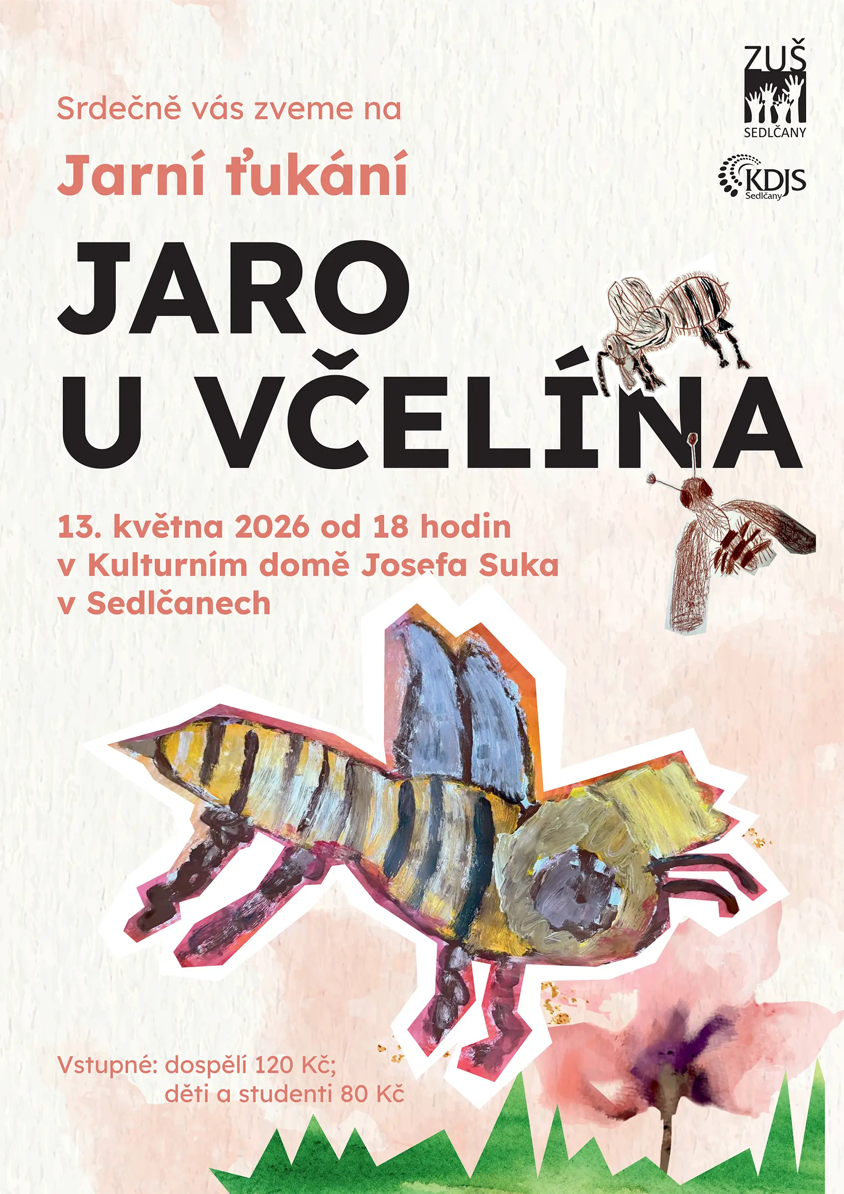 JARO U VČELÍNA